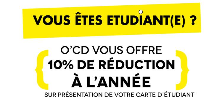 tarif étudiant chez O'CD